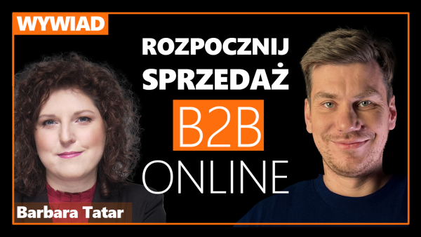 #6 Jak otworzyć się na klientów w B2B w ecommerce -Różnica sklep online a platforma B2B. Wywiad: Barbara Tatar